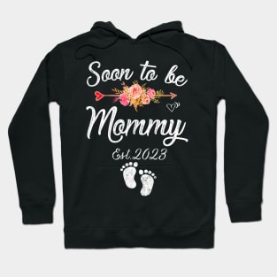 Soon to be Mommy 2023 Hoodie